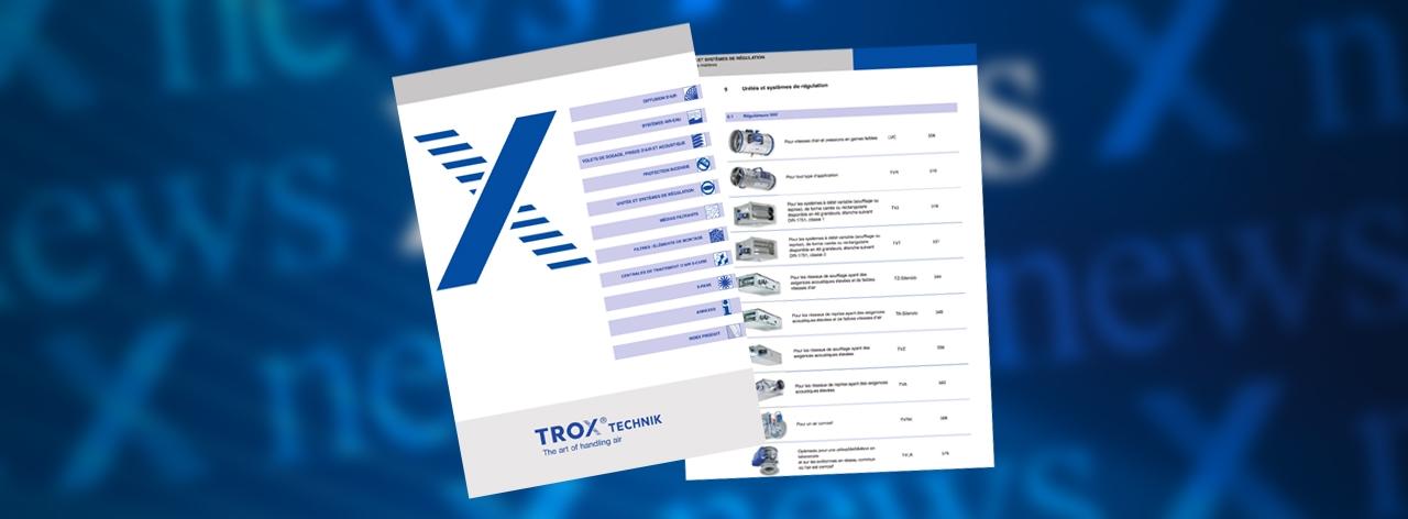 Pour tout savoir sur les produits TROX, plongez-vous dans notre nouveau catalogue !